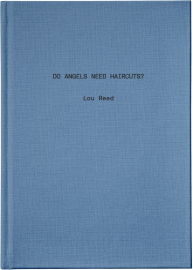 Lou Reed - Do Angels Need Haircuts?