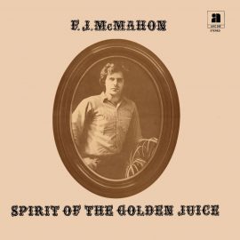FJ mcMahon Spirit of the golden juice LP cover